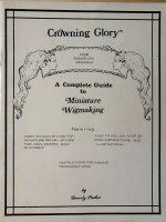 (image for) Crowning Glory: A Complete Guide to Miniature Wigmaking