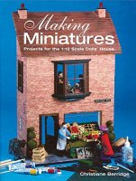 (image for) Making Miniatures-Projects for the 1:12 Scale Doll House