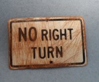 (image for) Tin Sign No Right Turn