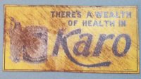 (image for) Tin Sign There's a Wealth of Health in Karo