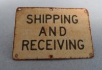 (image for) Tin Sign Shipping and Receiving