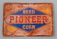 Pioneer Seed Corn Tin Sign