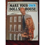 (image for) Make Your Own Dolls House: A Practical Guide